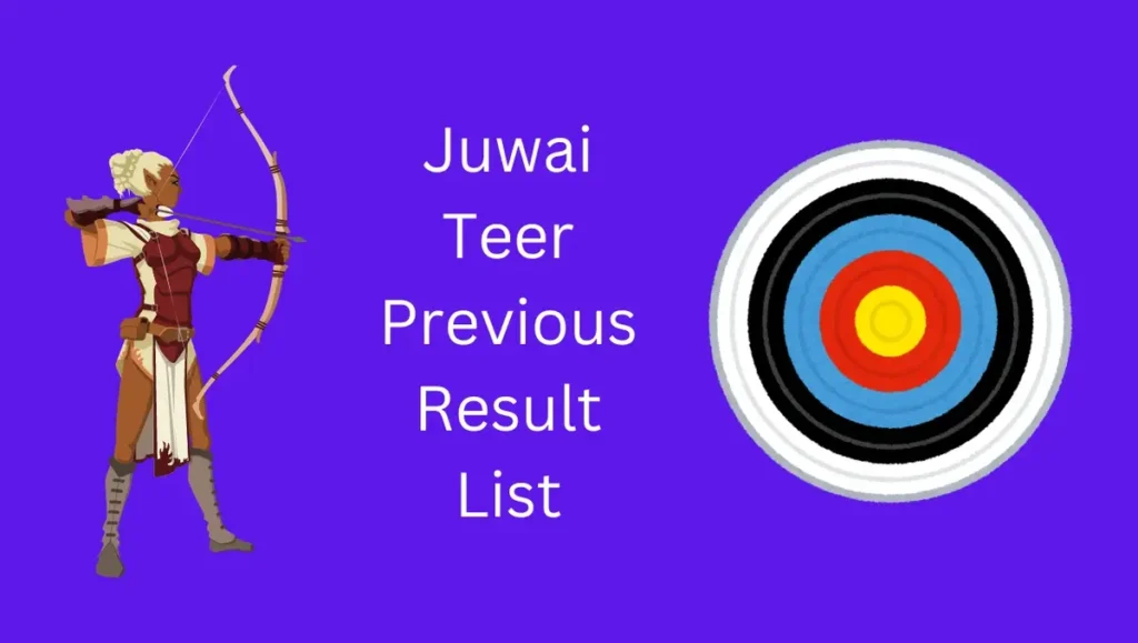 Juwai Teer Old Result List